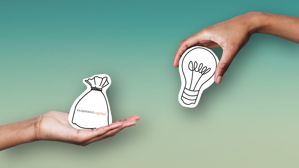 Meet our investor Fairpoint Capital